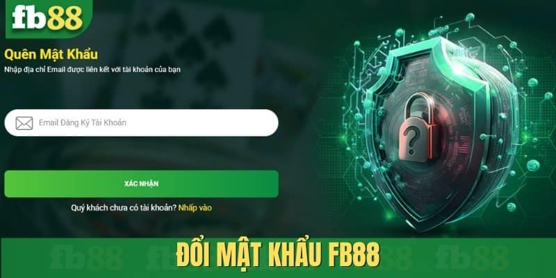 Đổi mật khẩu FB88