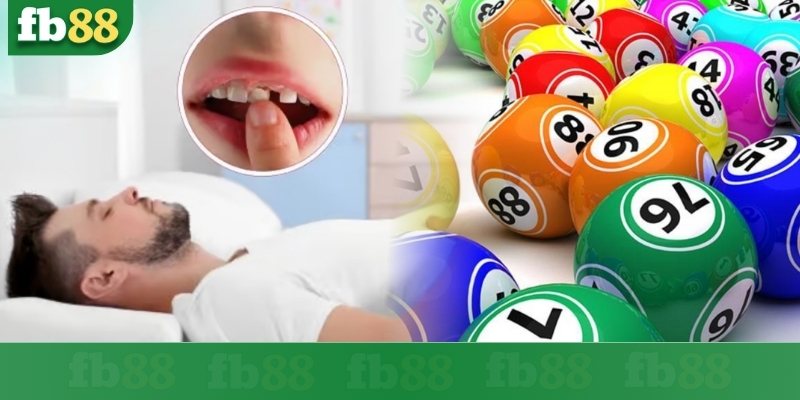 Mơ thấy rụng răng đánh số gì?