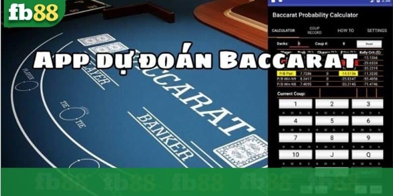Những phần mềm dự đoán baccarat